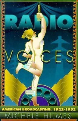 Radio Voices(English, Paperback, Hilmes Michele)