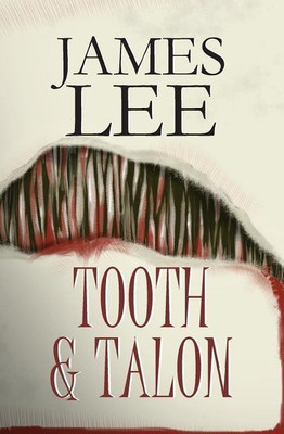 Tooth and Talon(English, Paperback, Lee James Walter)