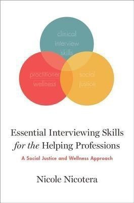 Essential Interviewing Skills for the Helping Professions(English, Paperback, Nicotera Nicole)