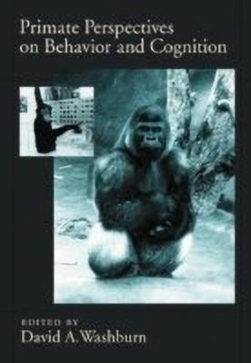 Primate Perspectives on Behavior and Cognition(English, Hardcover, unknown)