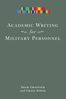 Academic Writing for Military Personnel(English, Paperback, Chapnick Adam)