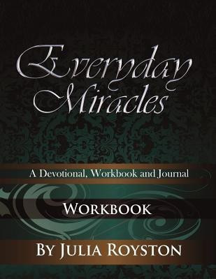 Everyday Miracles(English, Paperback, Royston Julia a)