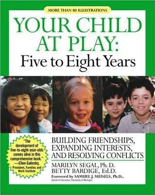 Your Child at Play(English, Paperback, Segal Marilyn)