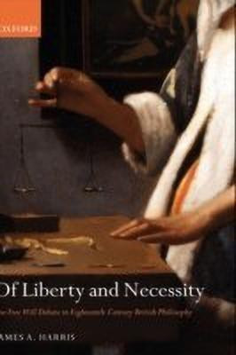 Of Liberty and Necessity(English, Hardcover, Harris James A.)