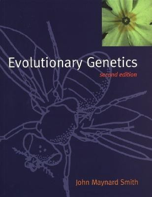 Evolutionary Genetics(English, Paperback, Maynard Smith John The late Professor)