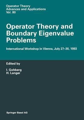Operator Theory and Boundary Eigenvalue Problems(English, Paperback, unknown)
