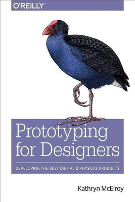 Prototyping for Designers(English, Paperback, Mcelroy Kathryn)