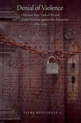 Denial of Violence(English, Hardcover, Muge Gocek Fatma)