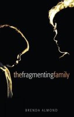 The Fragmenting Family(English, Paperback, Almond)