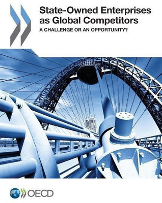 State owned enterprises as global competitors(English, Paperback, Organisation for Economic Co-operation, Development)