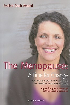 The Menopause - A Time for Change(English, Paperback, Daub-Amend Eveline)