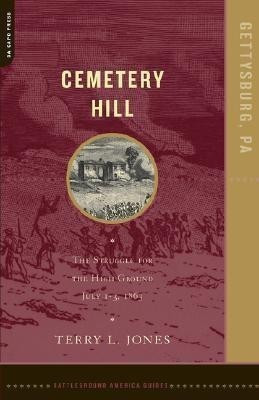 Cemetery Hill(English, Paperback, Jones Terry)