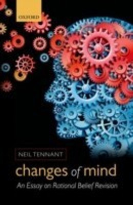 Changes of Mind(English, Hardcover, Tennant Neil)