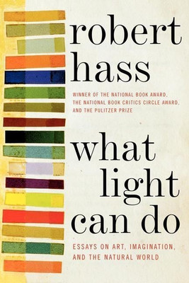 What Light Can Do(English, Paperback, Hass Robert)