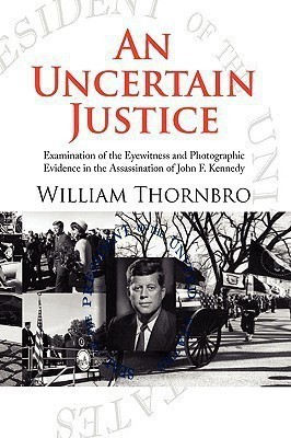 An Uncertain Justice(English, Paperback, Thornbro William)