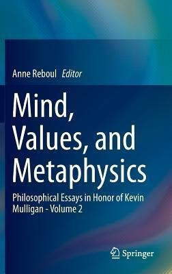 Mind, Values, and Metaphysics(English, Hardcover, unknown)