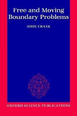 Free and Moving Boundary Problems(English, Paperback, Crank John)