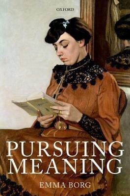 Pursuing Meaning(English, Hardcover, Borg Emma)