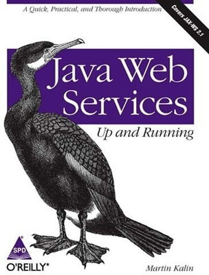 Java Web Services Up and Running(English, Paperback, Kalin Martin)