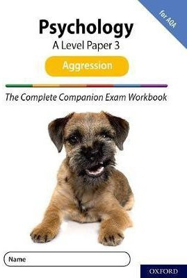 The Complete Companions for AQA Fourth Edition: 16-18: AQA Psychology A Level: Paper 3 Exam Workbook: Aggression(English, Paperback, McIlveen Rob)