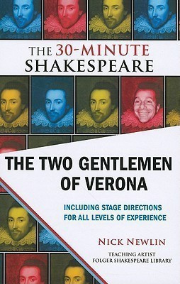 The Two Gentlemen of Verona: The 30-Minute Shakespeare(English, Paperback, Shakespeare William)