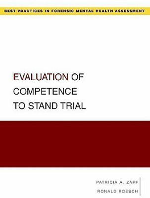 Evaluation of Competence to Stand Trial(English, Paperback, Zapf Patricia)