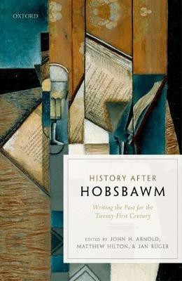 History after Hobsbawm(English, Hardcover, unknown)