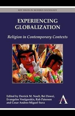 Experiencing Globalization(English, Hardcover, unknown)