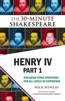 Henry IV, Part 1: The 30-Minute Shakespeare(English, Paperback, Shakespeare William)