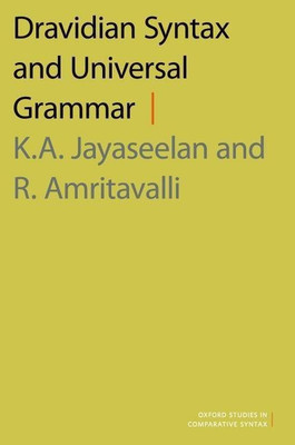 Dravidian Syntax and Universal Grammar(English, Hardcover, Jayaseelan K.A.)