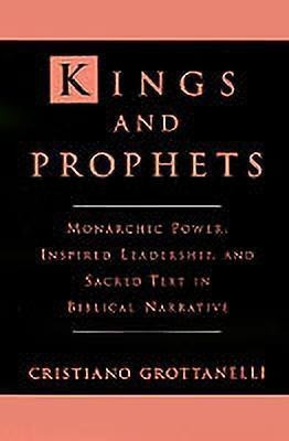 Kings and Prophets(English, Hardcover, Grottanelli Cristiano)