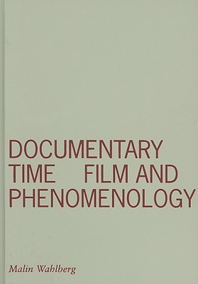 Documentary Time(English, Hardcover, Wahlberg Malin)