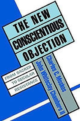 The New Conscientious Objection(English, Paperback, unknown)