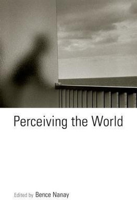 Perceiving the World(English, Paperback, unknown)