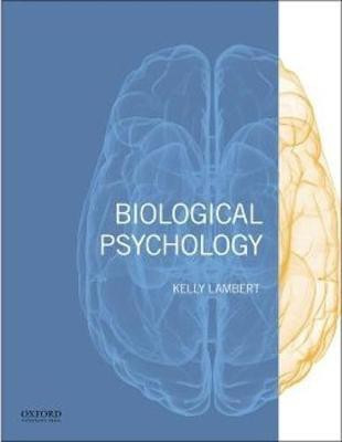Biological Psychology(English, Paperback, Lambert Kelly G.)
