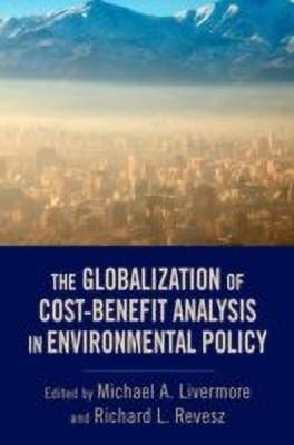 The Globalization of Cost-Benefit Analysis in Environmental Policy(English, Hardcover, unknown)