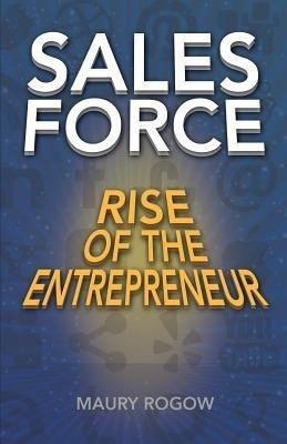 Sales Force(English, Paperback, Rogow Maury)