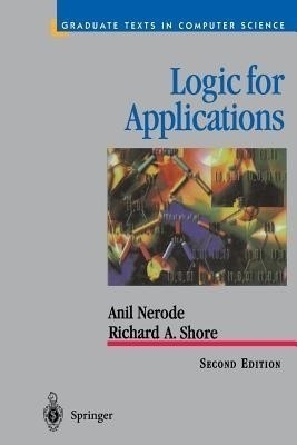 Logic for Applications(English, Paperback, Nerode Anil)