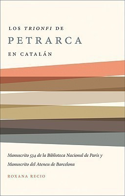 Los 'Trionfi' de Petrarca comentados en catalan(English, Paperback, unknown)