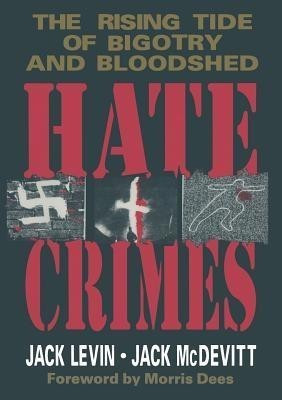Hate Crimes(English, Paperback, Levin Jack)