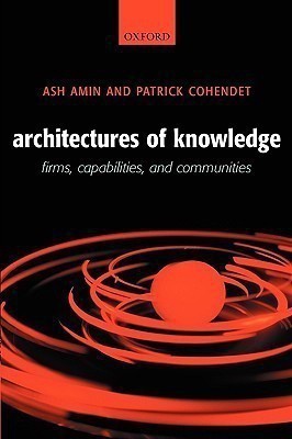 Architectures of Knowledge(English, Hardcover, Amin Ash)