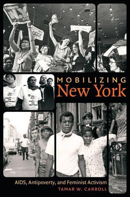 Mobilizing New York(English, Paperback, Carroll Tamar W.)