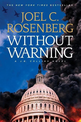 Without Warning(English, Paperback, Rosenberg Joel C.)