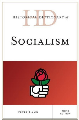 Historical Dictionary of Socialism(English, Hardcover, Lamb Peter)