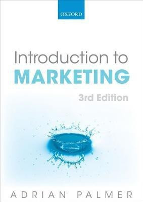 Introduction to Marketing 3 Rev ed Edition(English, Paperback, Palmer Adrian)