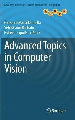 Advanced Topics in Computer Vision(English, Hardcover, unknown)