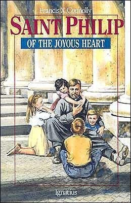 St.Philip of the Joyous Heart(English, Paperback, Connolly Francis X.)