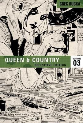 Queen & Country The Definitive Edition Volume 3(English, Paperback, Rucka Greg)