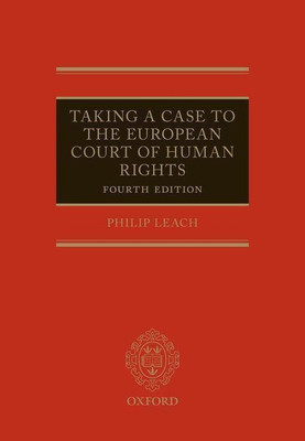 Taking a Case to the European Court of Human Rights(English, Hardcover, Leach Philip)
