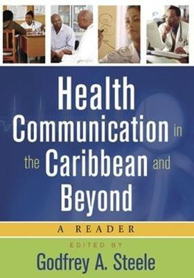 Health Communication in the Caribbean and Beyond(English, Paperback, unknown)